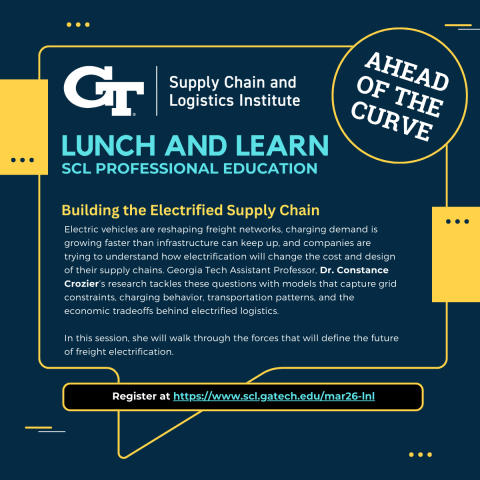 SCL Lunch and Learn: "Ahead of the Curve: Building the Electrified Supply Chain"